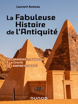 cover image of La fabuleuse histoire de l'Antiquité